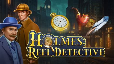 Holmes Reel Detective Betway